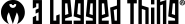 3 Legged Thing logo