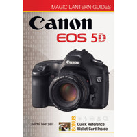 Magic Lantern Guide Camera Manual for Canon EOS 30D Digital SLR, by Rob Sheppard - Softcover