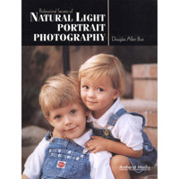 Portrait Photographer's Handbook by Bill Hurter, ISBN: 1584280433