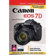 Magic Lantern Guide for Canon EOS 7D, Michael Guncheon