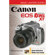 Magic Lantern Guide Camera Manual for Canon EOS Digital Rebel XT / EOS 350D, by Michael Guncheon - Softcover