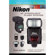 Magic Lantern Pro Guide Camera Manual for Nikon Speedlight Flash System by Simon Stafford, - Softcover