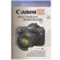 Magic Lantern Guides: Canon EOS 50D Multimedia Workshop