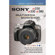 Magic Lantern Guides: Sony DSLR a230,a330, & a380 Alpha Multimedia Workshop