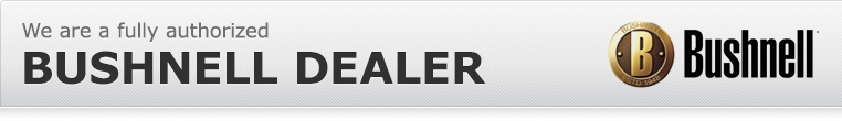 We are a fully authorized Bushnell dealer!