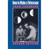 "How to Make a Telescope" 2nd Edition, Hardcover Book by Jean Texereau
