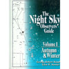 "Night Sky Observer's Guide" Volume 1 "Autumn &amp; Winter", Hardcover Book by Kepple/Sanner