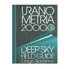 Uranometria 2000.0 Atlas Volume 3: "The Deep Sky Field Guide 0943396735