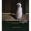 Peachpit Press: "Chasing the Light: Improving Your Photography 10-0321752503