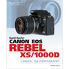 David Busch's Canon EOS Rebel XS/1000D Guide 9781598639032