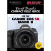 David Busch's Compact Field Guide for Canon EOS 5D Mark II, 160 Pages