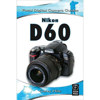 Focal Press - Focal D60 Digital Camera Guide, Softcover, by Corey Hilz