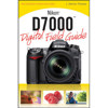 Wiley Publishing: Nikon D7000 Digital Field Guide 9780470648643