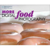 More Digital Food Photography by Lou Manna 9781435454187, Photo Essentials > Instructional Books & Calendars > Macro & Still Life > Lou Manna Macro & Still Life