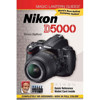 Magic Lantern Guide Camera Manual for Nikon D5000 by Simon Stafford, - Softcover