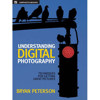 Understanding Digital Photography by Bryan Peterson (Edition: Paperback) 0817437967, Cameras & Lenses > Digital Cameras & Accessories > Digital Camera Guides > Bryan Peterson Digital Camera Guides