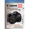 Magic Lantern Guides: Canon EOS 60D Multimedia Workshop 64 Page Hardcover Book with DVD