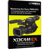 Vortex Media Tutorial EX3-DVD, "Mastering The Sony PMW-EX3" Camcorder