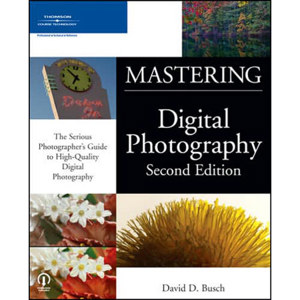 Mastering Digital Photography,Second Edition, Softcover: Picture 1 regular