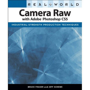 Book: Real World Camera Raw with Adobe Photoshop CS5: Picture 1 regular