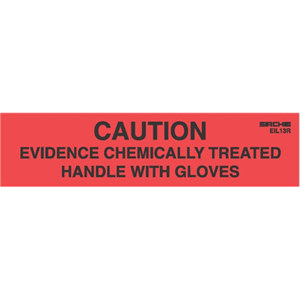 Sirchie Caution Evidence Chemically Treated Labels EIL13R