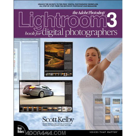 Peachpit Press - "The Adobe Photoshop Lightroom 3 Book for Digital Photographers", 480 Page Softcover Book, by Scott Kelby
