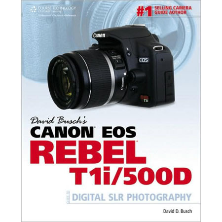 David Busch's Canon EOS Rebel T1i/500D Guide to Digital SLR Photography, Softcover Book by David Busch image