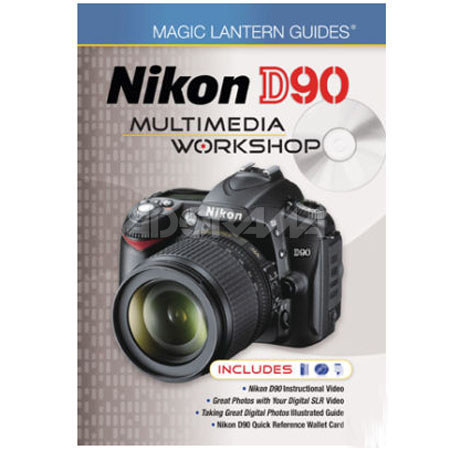 Magic Lantern Guides: Nikon D90 Multimedia Workshop image