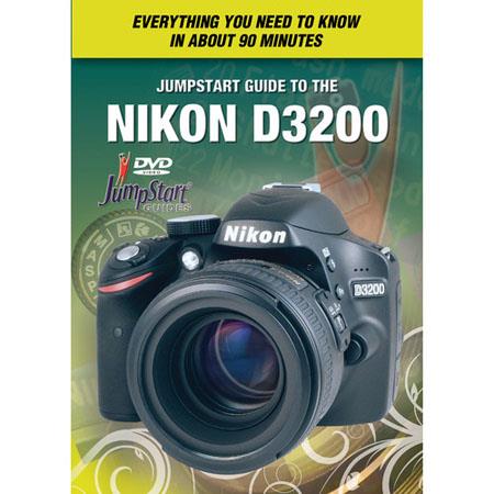 JumpStart Video Training Guide on DVD for the Nikon D3200 Digital Camera