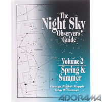 "Night Sky Observer's Guide" Volume 2, "Spring & Summer", Hardcover Book by Kepple/Sanner