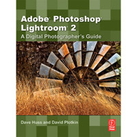 The Adobe Photoshop Lightroom 2, A Digital Photographers Guide - 365 Page Softcover Book by Dave Huss & David Plotkin