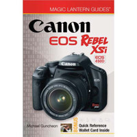Magic Lantern Guide Camera Manual for the Canon EOS Digital Rebel XSi, by Michael Guncheon - Softcover