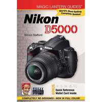Magic Lantern Guide Camera Manual for Nikon D5000 by Simon Stafford, - Softcover