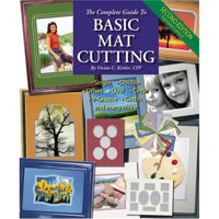 Logan Graphics "Complete Guide to Basic Mat Cutting" Book by author, demonstrator and nationally known Certified Professional Framer, Vivian C. Kistler.
