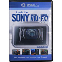 Vasst Training DVD: "Inside the Sony HVR-V1 and HDR-FX7 Camcorders" - by Douglas Spotted Eagle