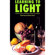 Learning to Light: Easy and Affordable Techniques for the Photographer by Roger Hicks, Frances Schultz