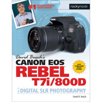 

Rocky Nook David Busch's Canon EOS Rebel T7i/800D Guide to Digital SLR Photography