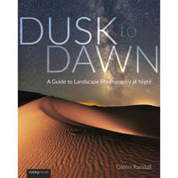 

Rocky Nook Dusk to Dawn: A Guide to Landscape Photography at Night