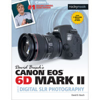 

Rocky Nook David Busch's Canon EOS 6D Mark II Guide to Digital SLR Photography