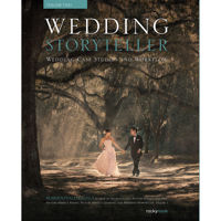 

Rocky Nook Wedding Storyteller, Volume 2: Wedding Case Studies and Workflow