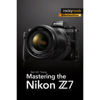 

Rocky Nook Mastering the Nikon Z7