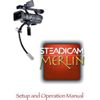 

SteadiCam Merlin Instruction Manual (Spare)