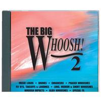 

Sound Ideas The Big Whoosh 2 Production Elements Audio CD