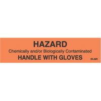 

Sirchie "Hazard! Handle with Gloves" Label, 1x4", Roll of 250