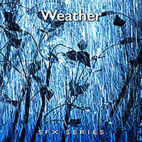 

Sound Ideas Weather SFX Series 183 Royalty Free Rain, Wind, Thunder, Lightning and Storm Sound Effects Library