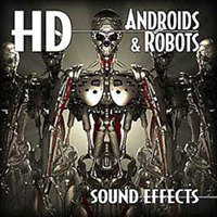 

Sound Ideas 263 High Definition Androids and Robots Sound Effects Library
