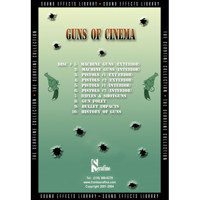 

Sound Ideas Guns of Cinema Sound Effects Library by Serafine, Download