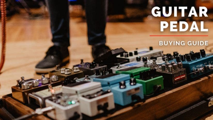 guitar pedal buying guide