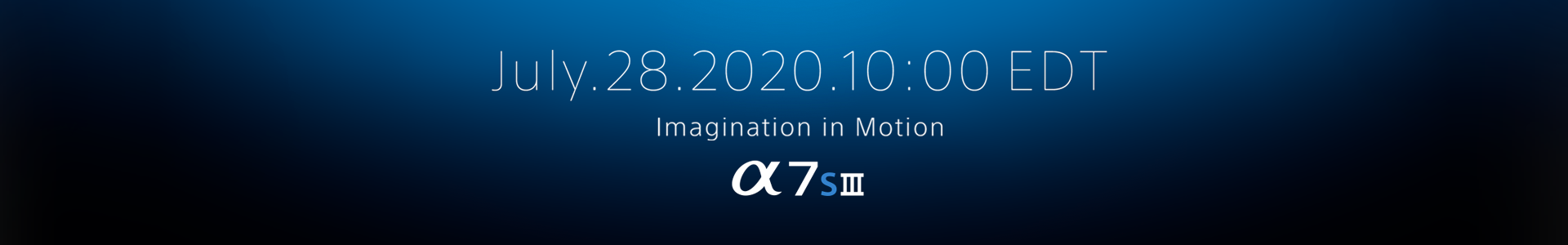 Sony Alpha A7S III coming on July 28th 2020|Sony New Release | Adorama