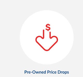 Pre-Owned Price Drops